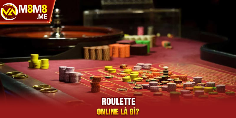 Sơ bộ về Roulette online thế nào?